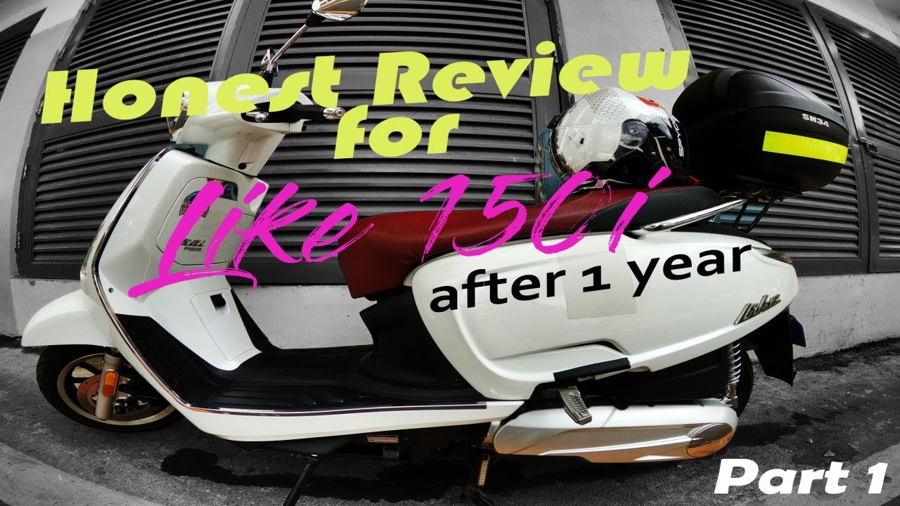 Kymco Like 150i Honest Review After 1 Year