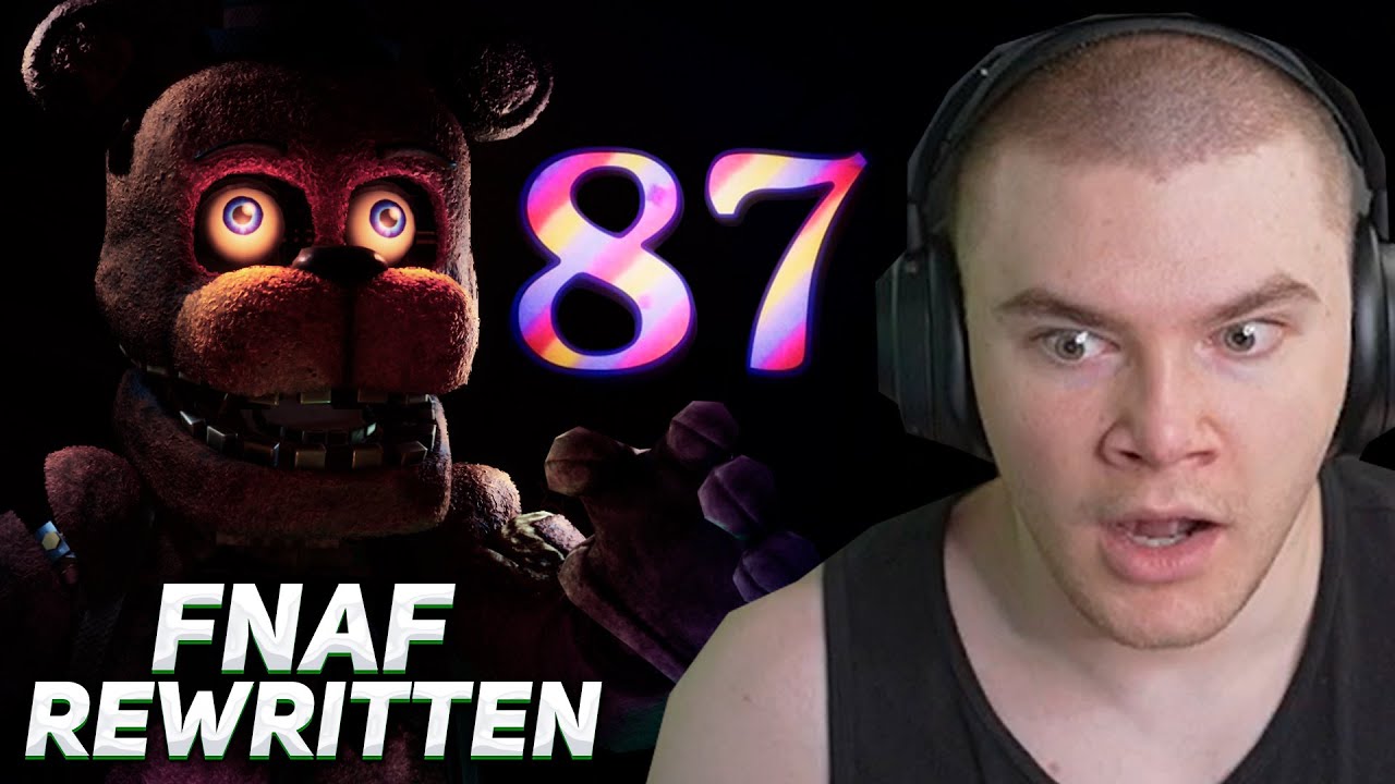 ДЕРЗКО ИГРАЕТ В ФНАФ REWRITTEN 87 / FNAF