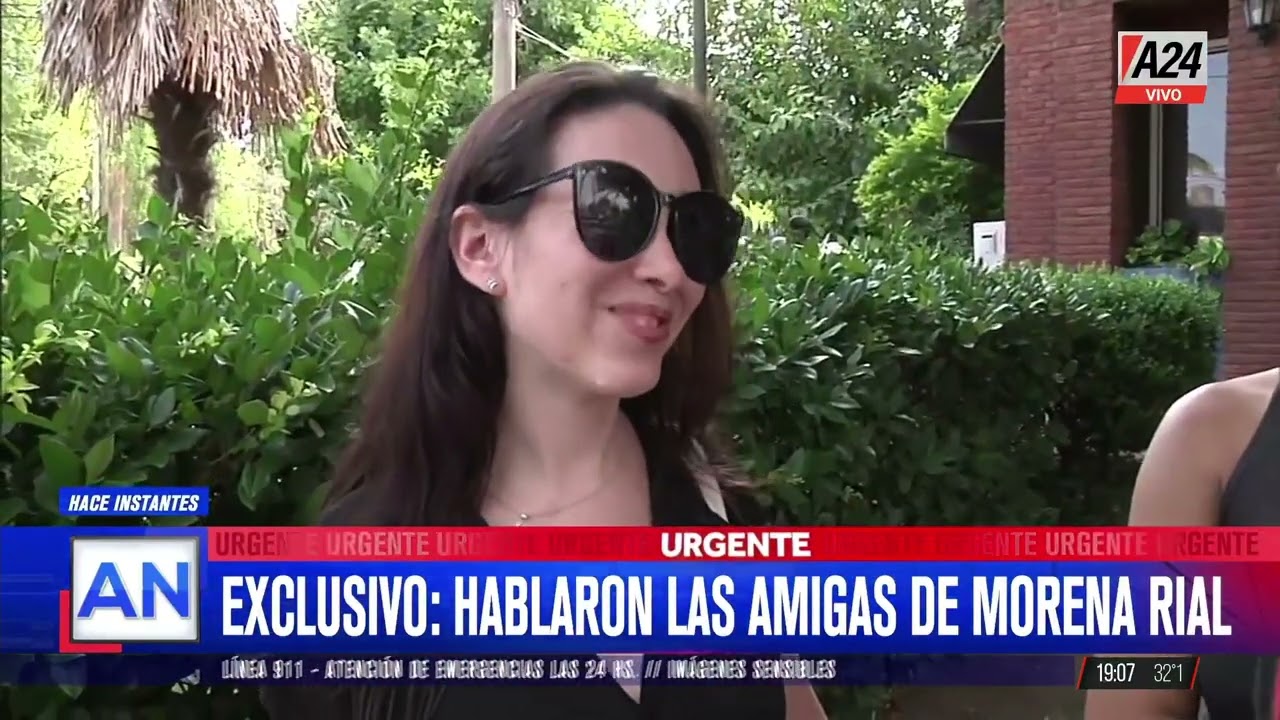📢 MORENA RIAL PRESA: HABLÓ SU MEJOR AMIGA