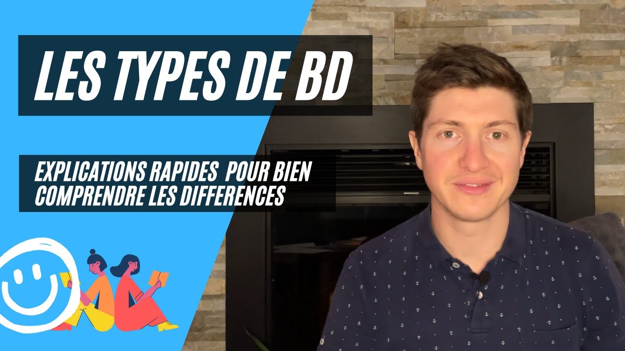 Les TYPES de BD – Bien COMPRENDRE les différences