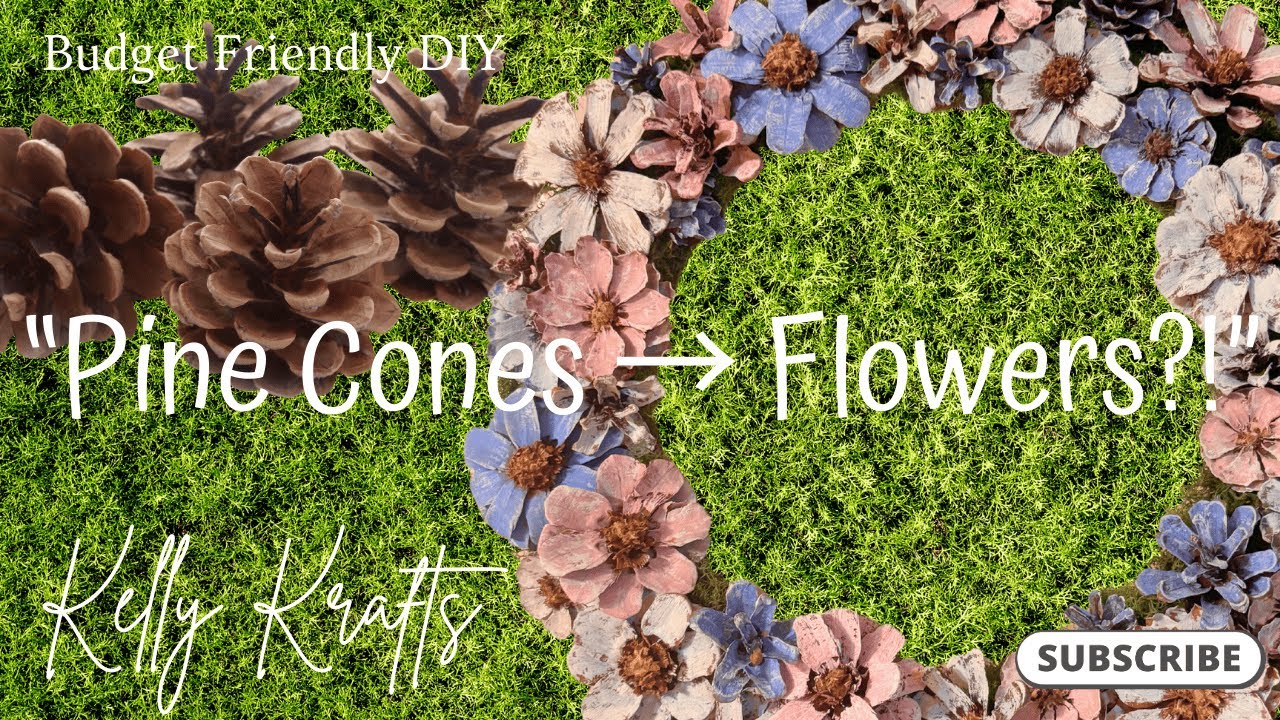 🎬How to Make Pine Cone Flowers | Easy DIY Rustic Decor on a Budget