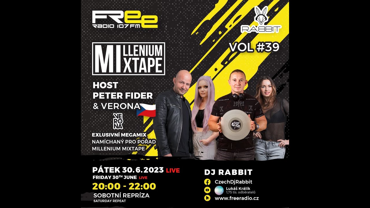 Peter Fider & VERONA Megamix / MilleniumMixtape 39. - 30.6.2023 / freeradio.cz / dj-rabbit