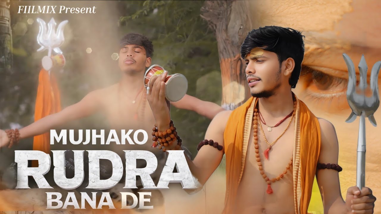 Mujhako Rudra Bana De | Maha Shivratri 2026 Special | Har Har Mahadev | Fiilmix