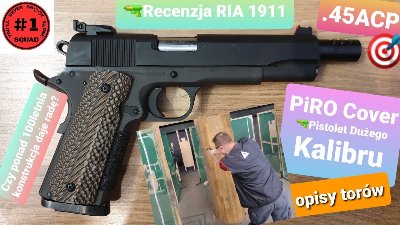 RIA 1911 45acp na Zawodach 🥇PiRO🔫Cover 19.01.2025. Recenzja pistoletu, dodatki, bolączki, pomarudki.