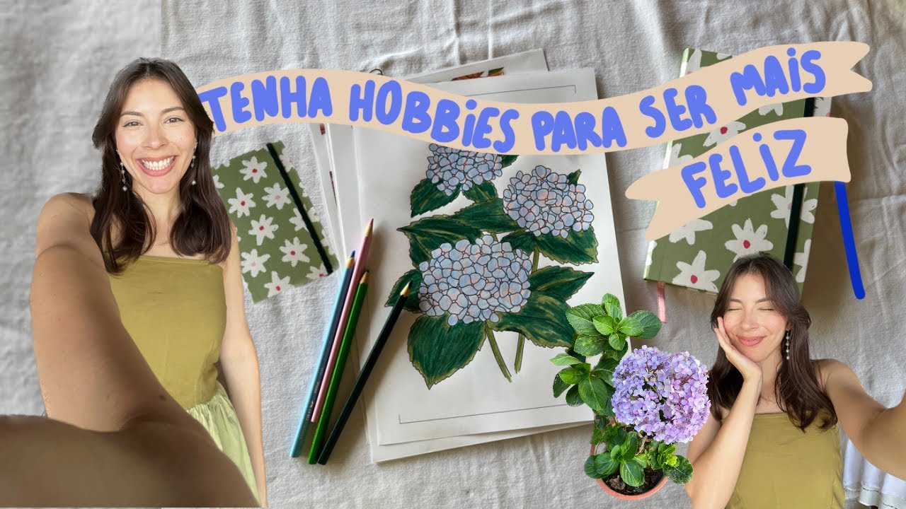 COMO TER HOBBIES PODE MELHORAR A SUA VIDA, ideias de hobby, como encontrar um hobby ideal para você