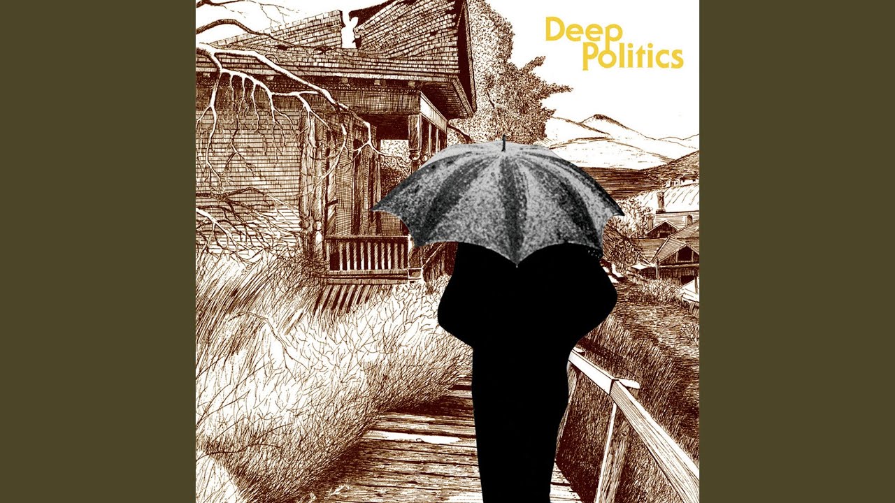 Deep Politics