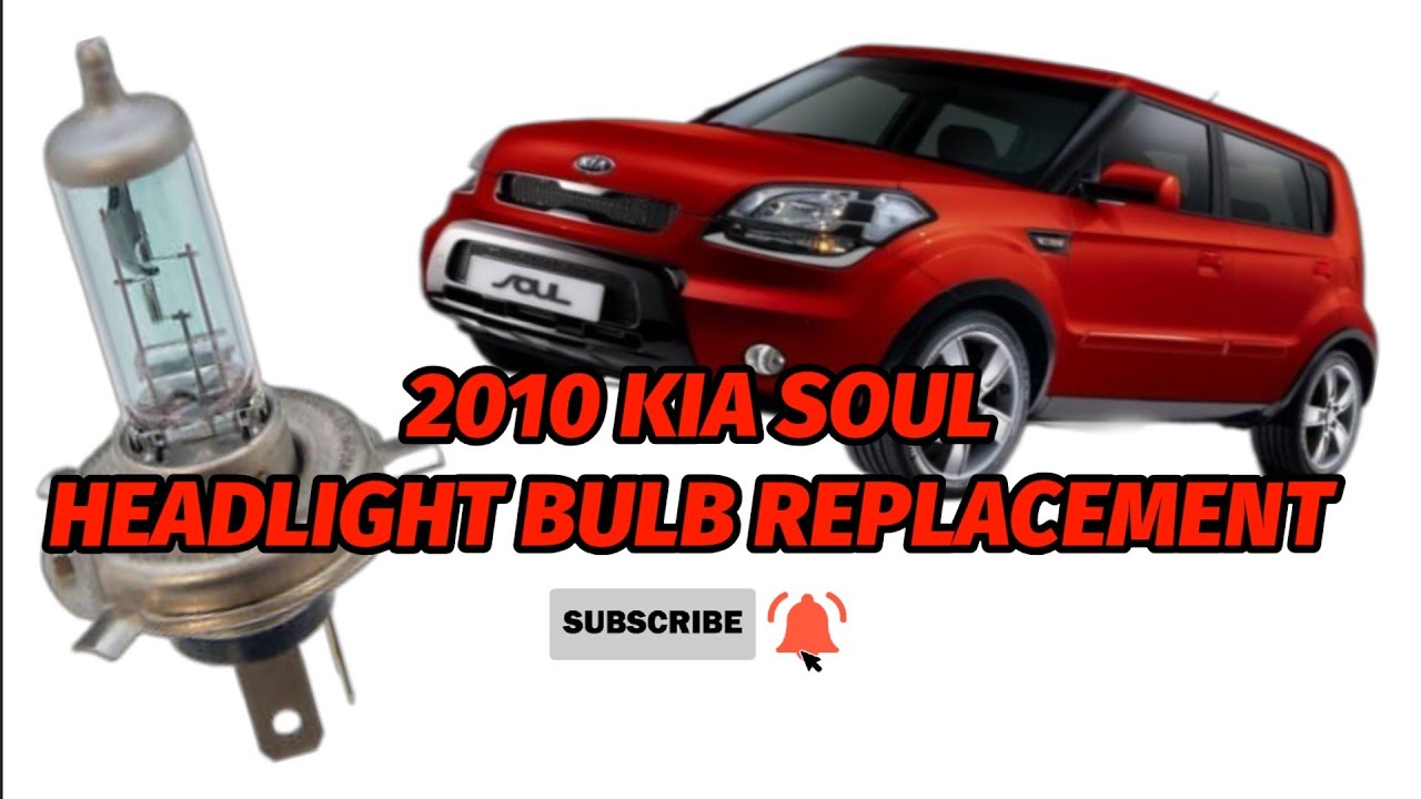 KIA SOUL 2010 HEADLIGHT BULB REPLACEMENT
