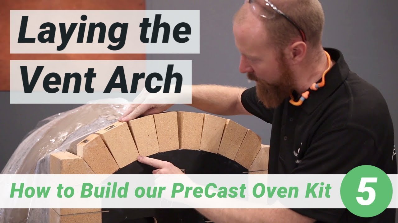 How to Build our PreCast Oven Kit | 5. Laying the Vent Arch