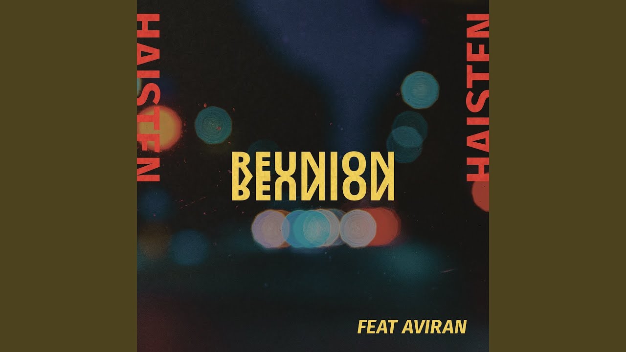 Reunion (feat. Aviran)