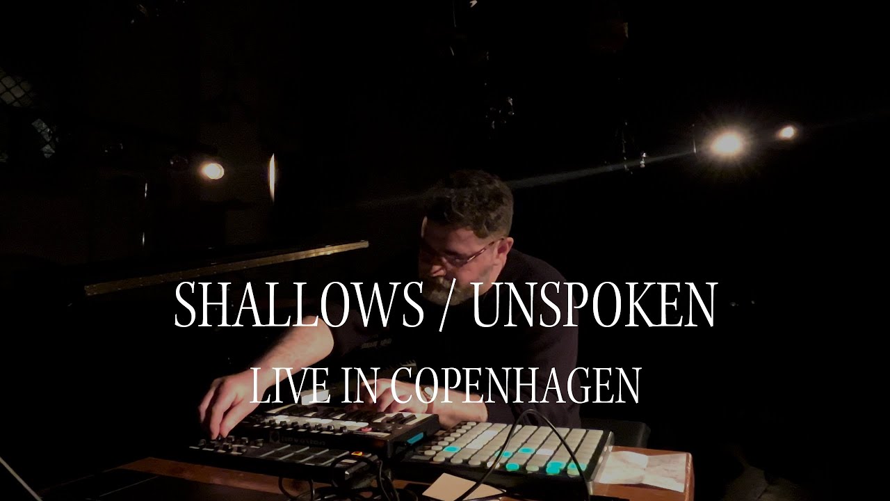 Nathan Shubert - Live In Copenhagen: Shallows / Unspoken