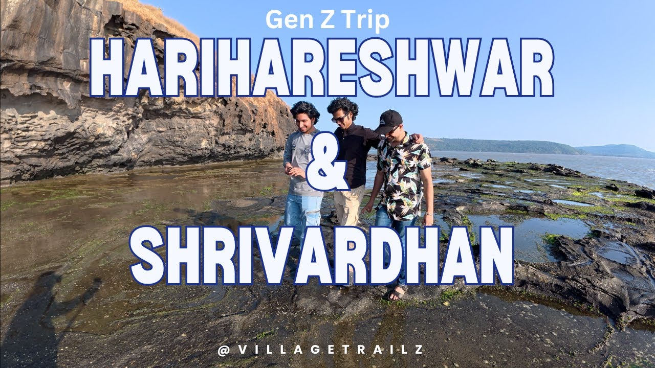 Gen Z Trip and Sea Shore ⛵ Sun, Sand & Side Quests 🌴 | Harihareshwar × Shrivardhan One-Day Escape