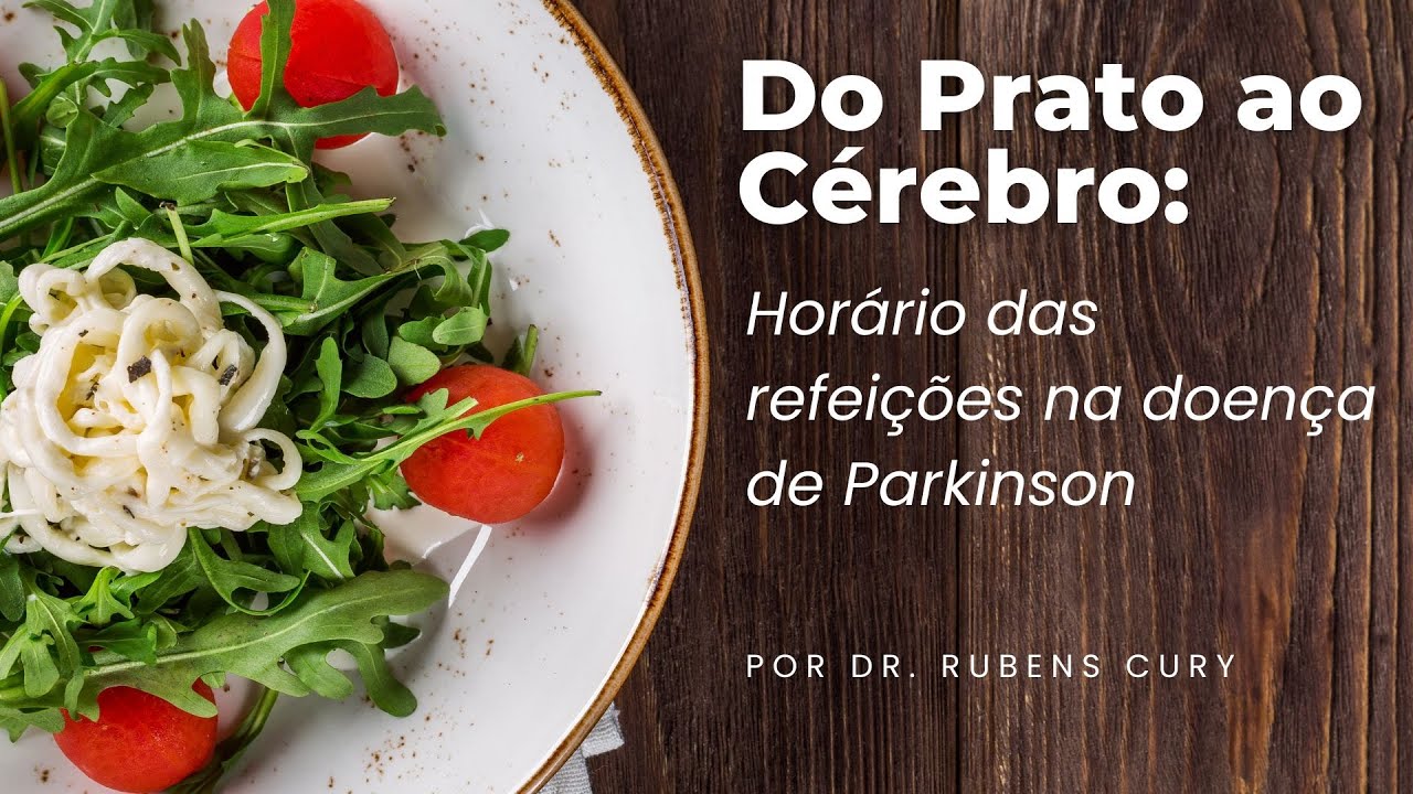 Do prato ao cérebro: horário das refeições na doença de Parkinson