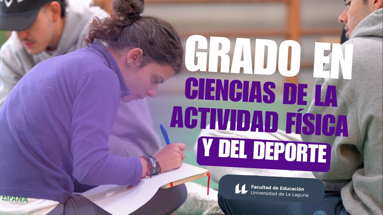 Grado en Ciencias de la Actividad Física y del Deporte de la ULL