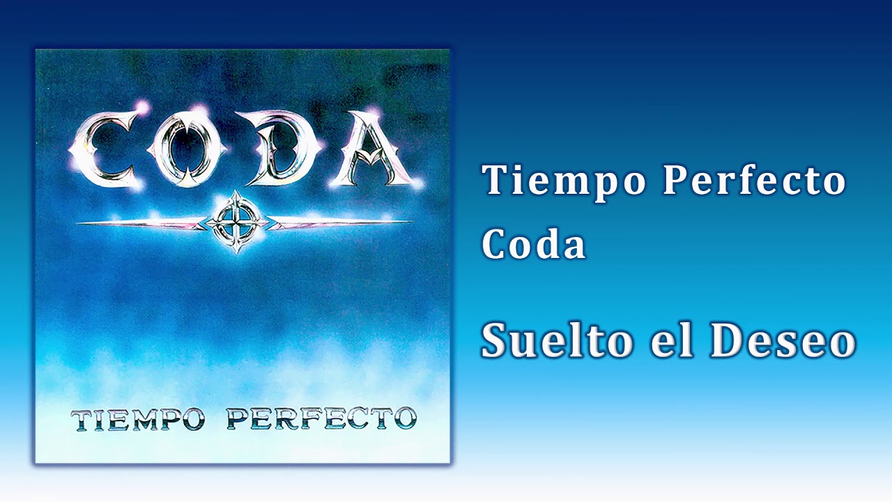 Suelto el deseo - Coda.