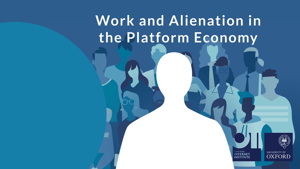 Work and Alienation in the Platform Economy