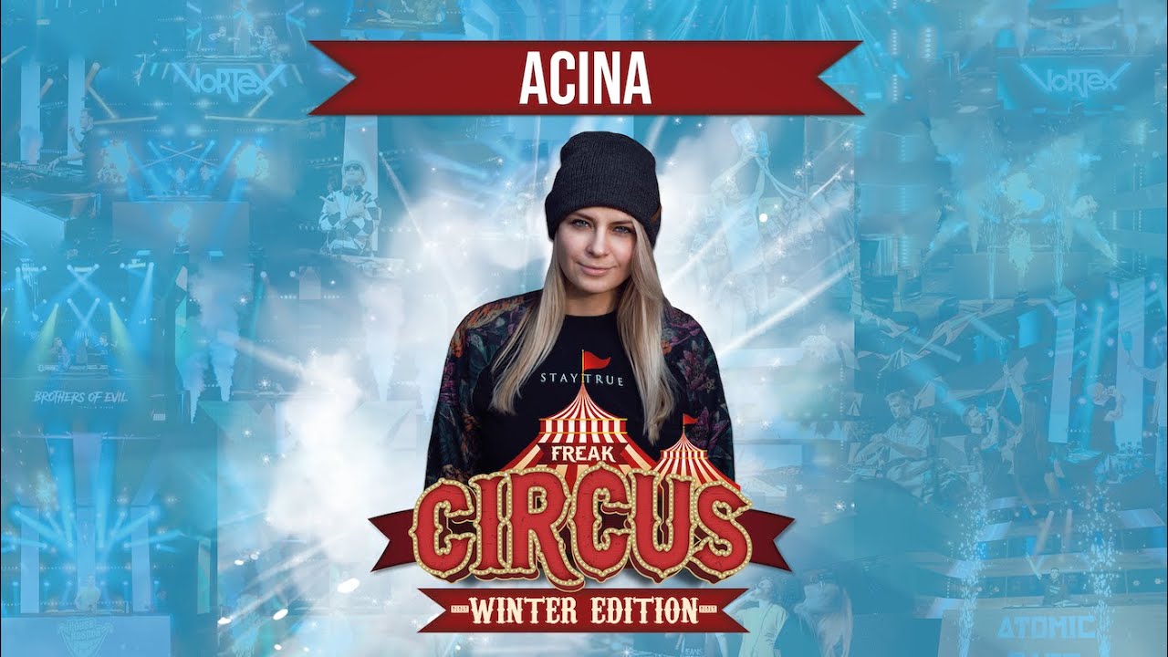 ACINA LIVE | FREAKCIRCUS WINTER EDITION 2022 | by HouseKaspeR & Atomic Bass
