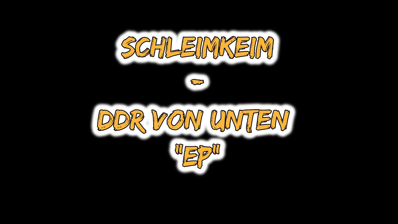 SchleimKeim - DDR von unten [EP]