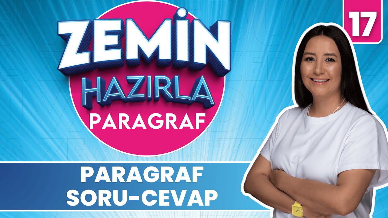 Paragraf Soru-Cevap Soru Çözümü | 20 GÜNDE ZEMİN HAZIRLA PARAGRAF ANLAM KAMPI 2026 | 17