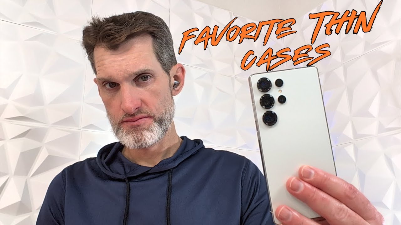 My Favorite Thin Cases for the  Samsung Galaxy S25 Ultra