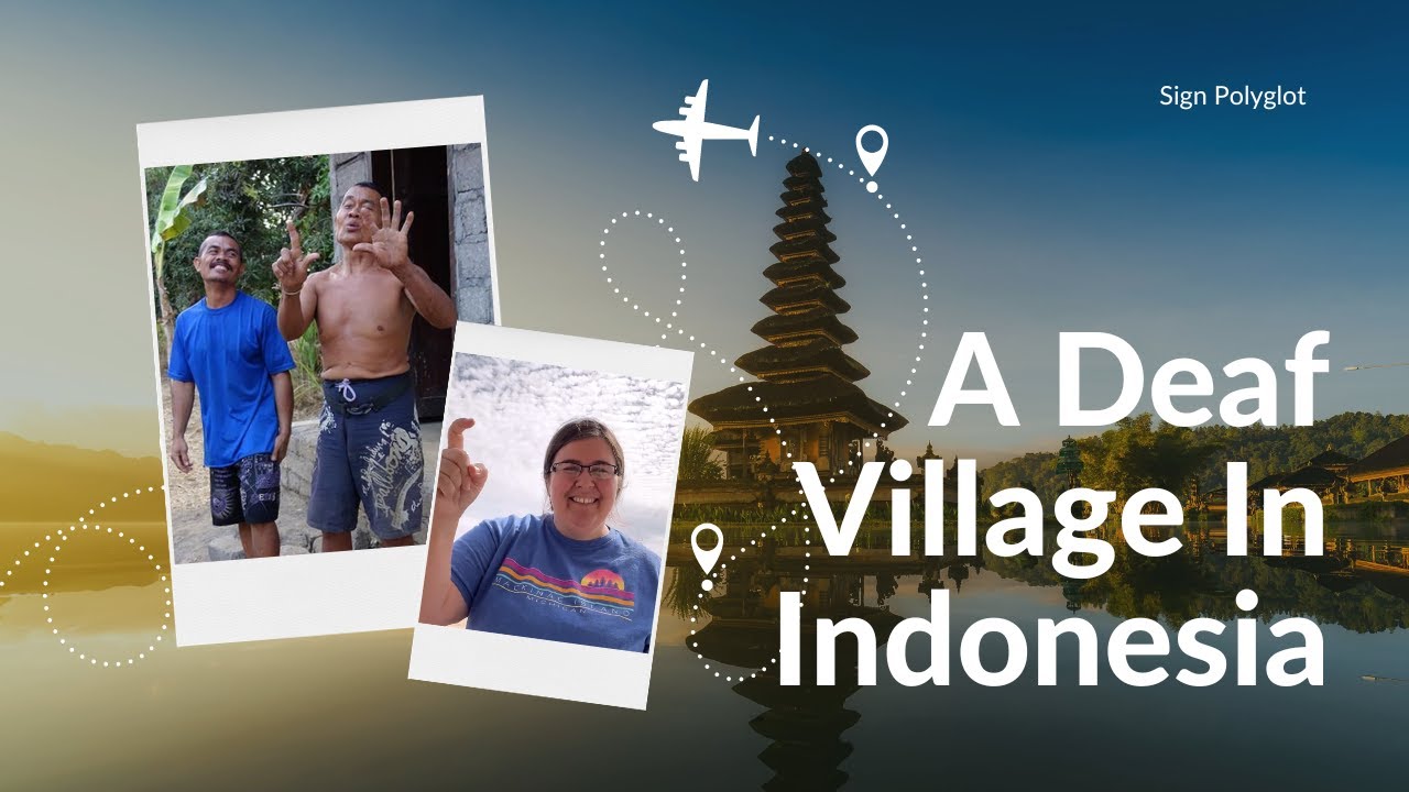 Deaf Village of Bengkala, Indonesia | Deaf Village Series 🇮🇩