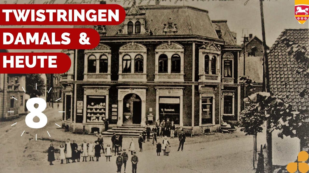 Twistringen Damals & Heute - 8 - 