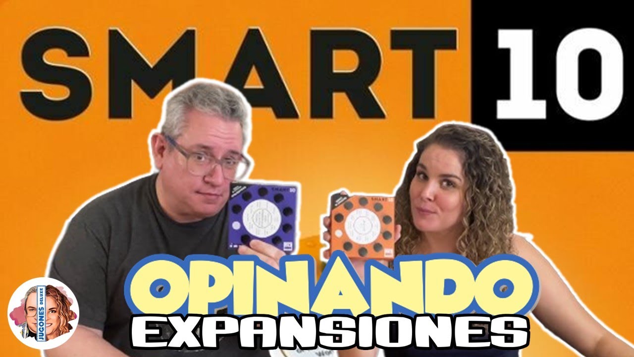Opinando expansiones SMART 10