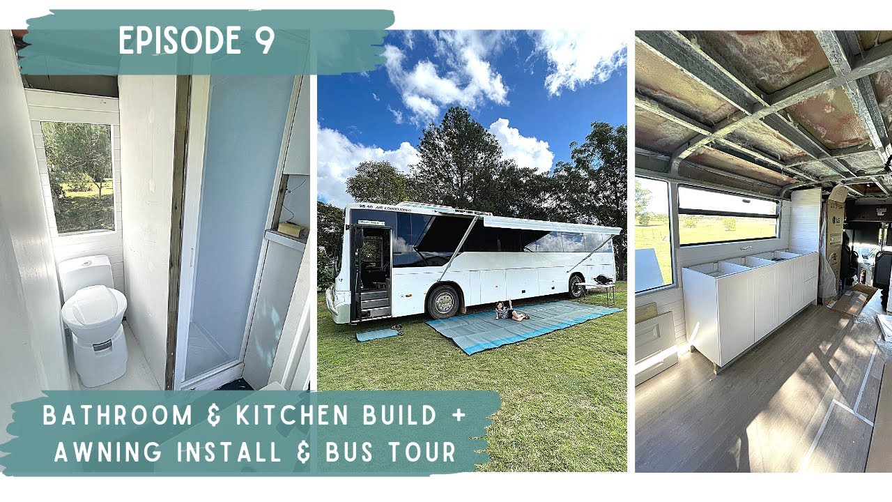 Episode 9 -  Walkthrough, Bathroom and Kitchen Build - School Bus Conversion