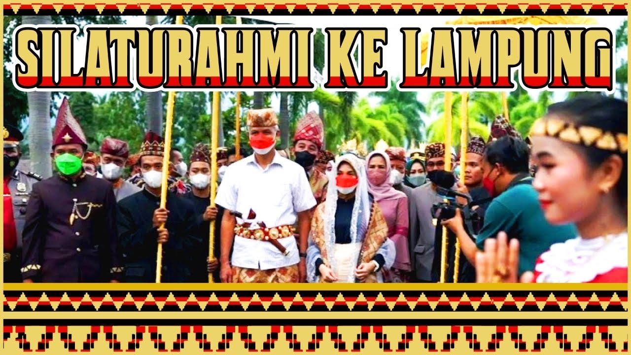 SILATURAHMI KE LAMPUNG