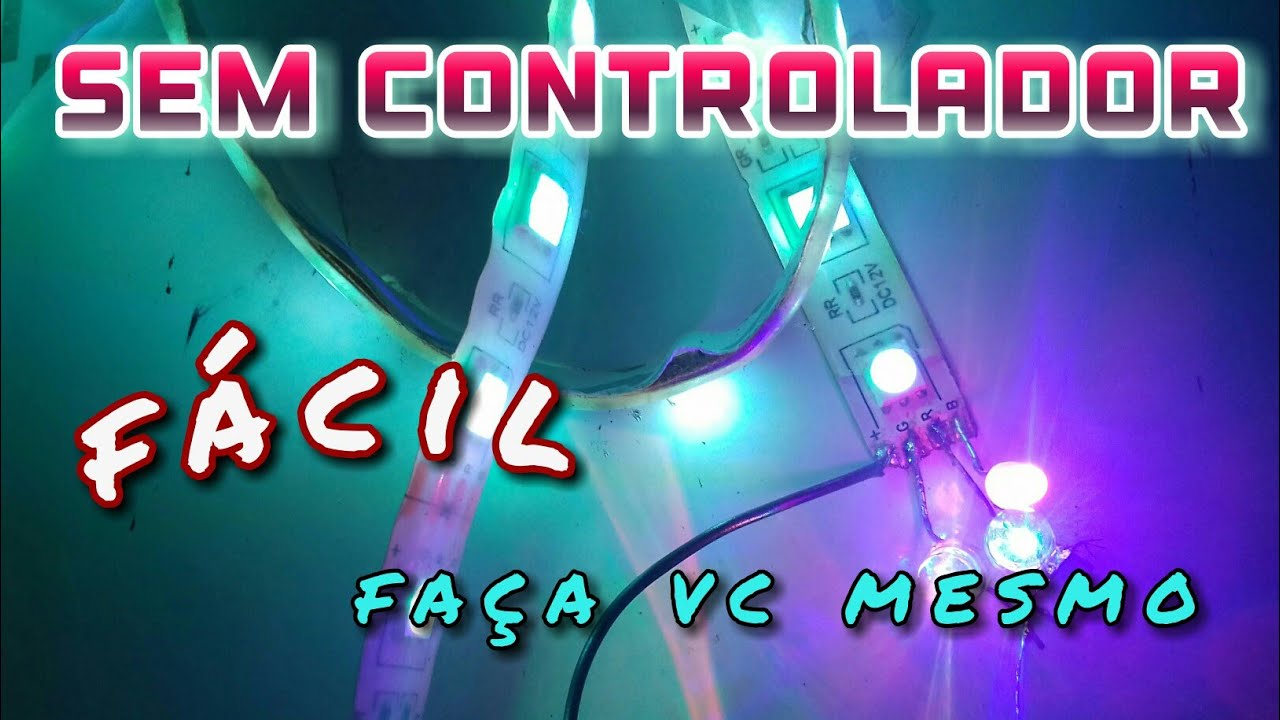 Fita led RGB SEM REGULADOR..fácil de fazer ...RGB led strip without controller