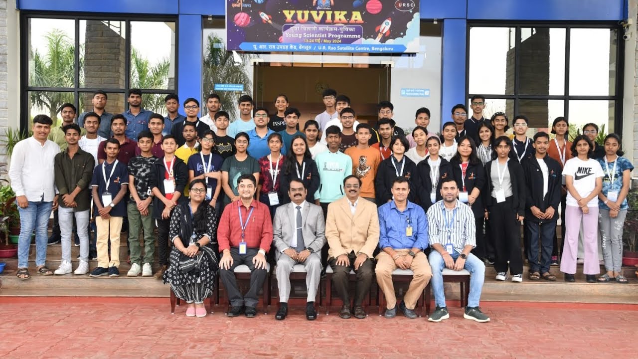 🤩YUVIKA 2024,URSC Bengaluru #ISRO 🇮🇳🚀