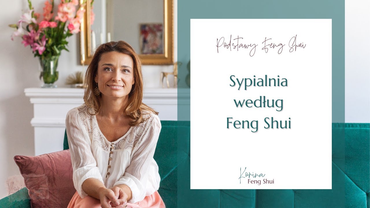 Sypialnia według feng shui - wszystko co musisz wiedzieć