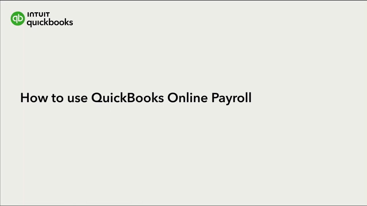 How to use QuickBooks Online Payroll