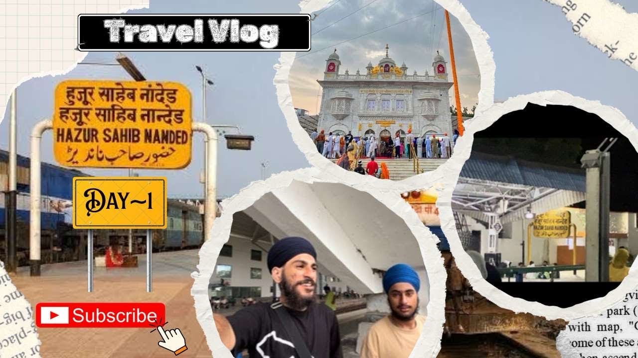 Yatra Sachkhand Shri Hazur Sahib🙏 AMRITSAR TO MAHARASHTRA 