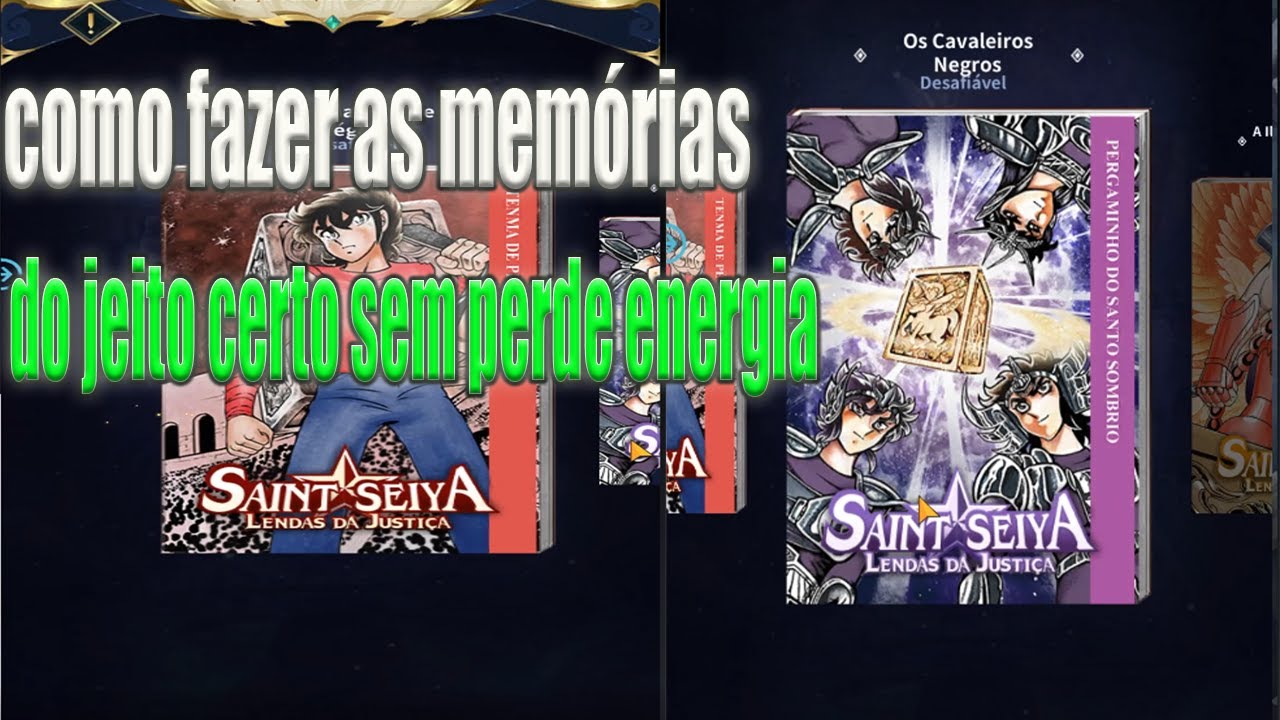 saint seiya lenda da justiça fazendo as memórias sem ficar sem energia,,,