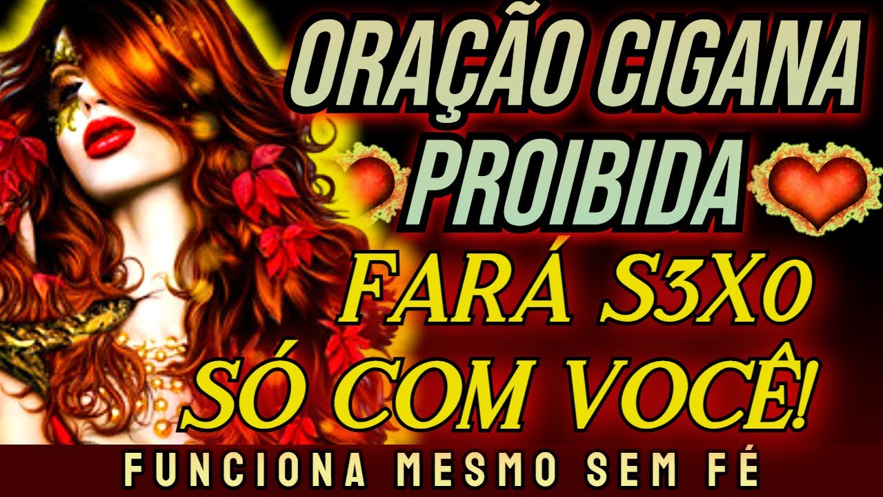 FORTÍSSIMA ORAÇÃO CIGANA PROIBIDA!!! A Pessoa Amada Só Vai Conseguir 