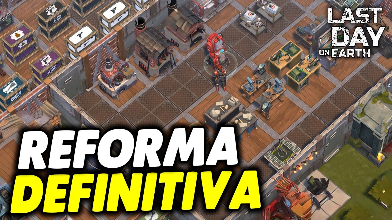 REFORMA DEFINITIVA - Last Day On Earth