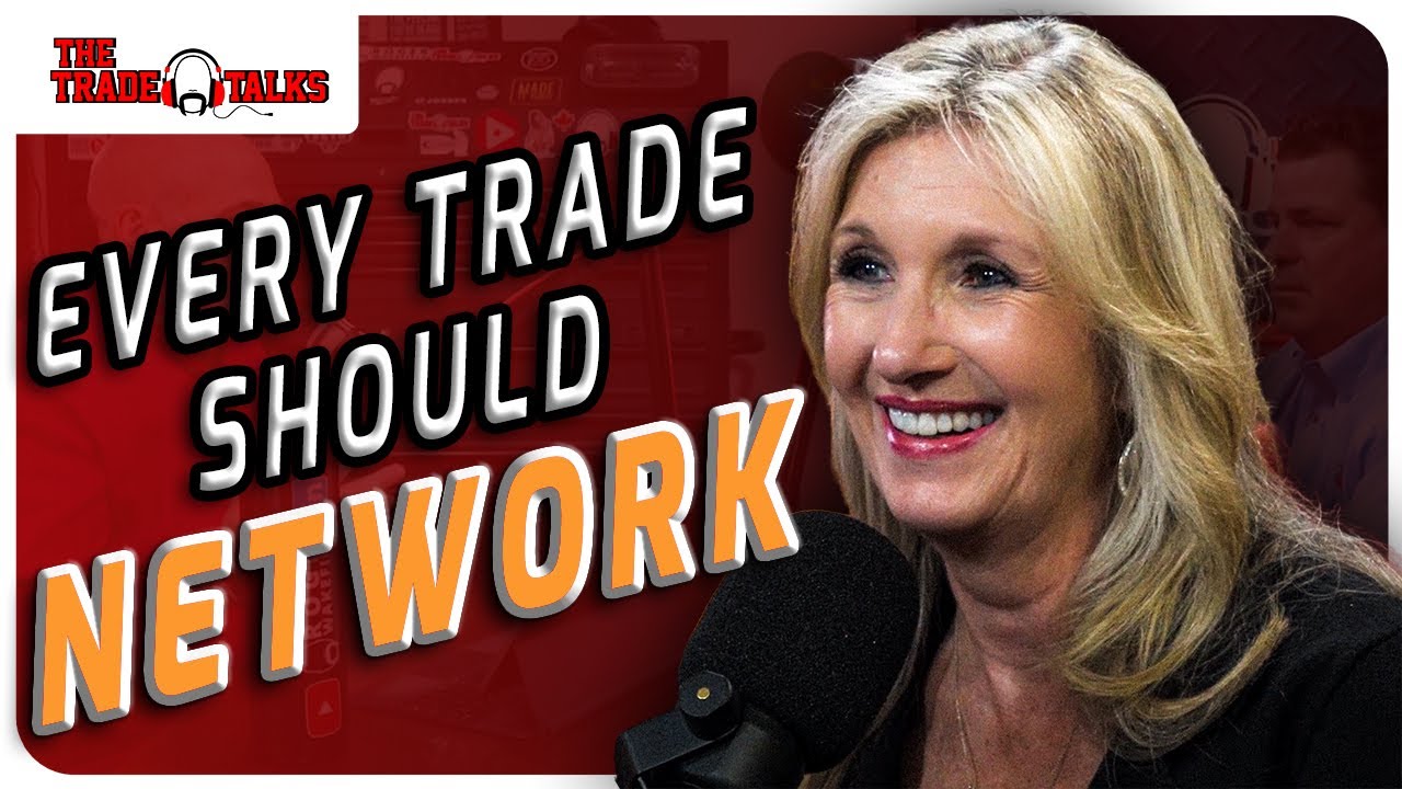 Every Trade Should NETWORK | Trade Talks #206