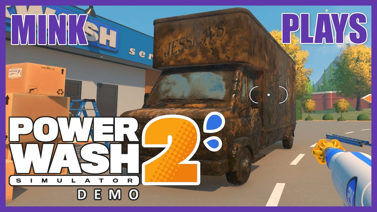 PowerWash Simulator 2 [Demo] - Removals Van