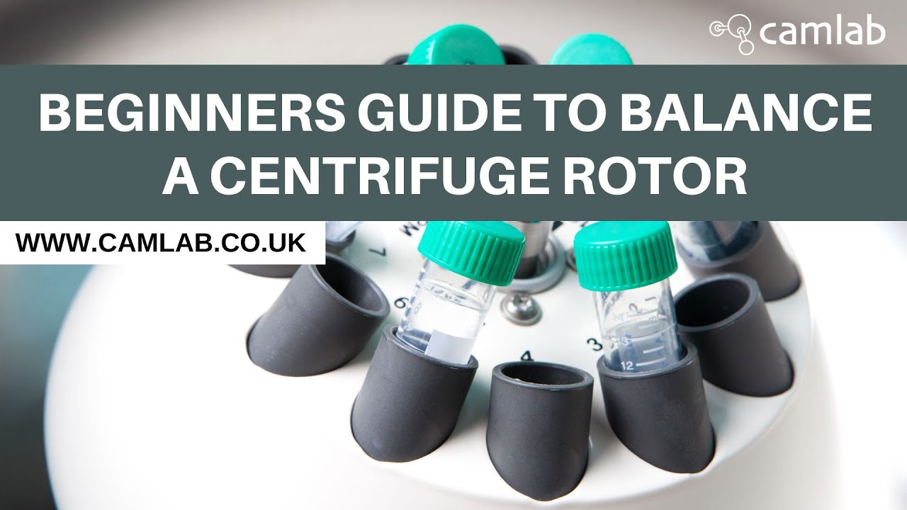 Beginners guide to balance a centrifuge rotor