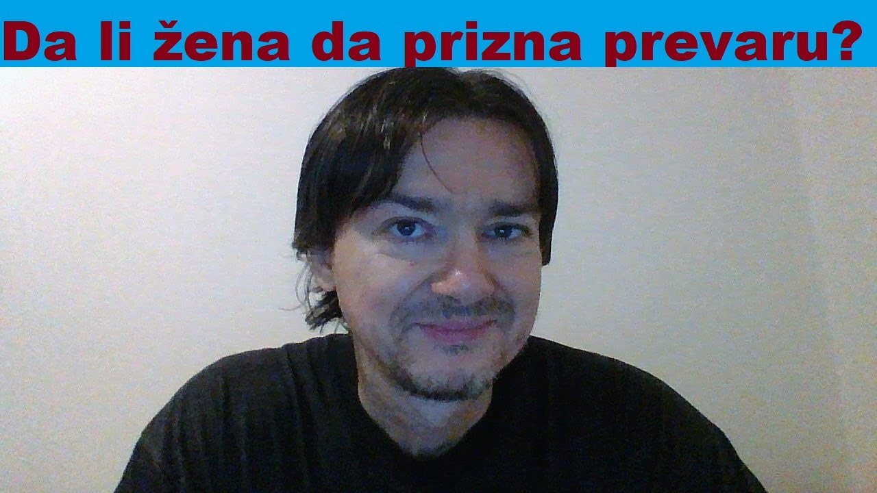 Šta će MUŠKARAC uraditi ako ŽENA prizna PRELJUBU - konkretan odgovor i detaljno objašnjenje !