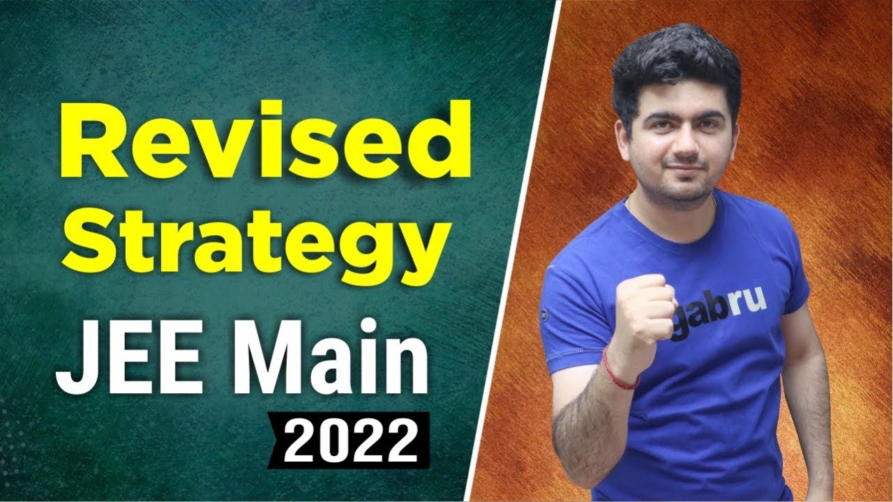 🔥 JEE Main 2022 postponement ? Revised Strategy | Exam date Changed - Vineet khatri