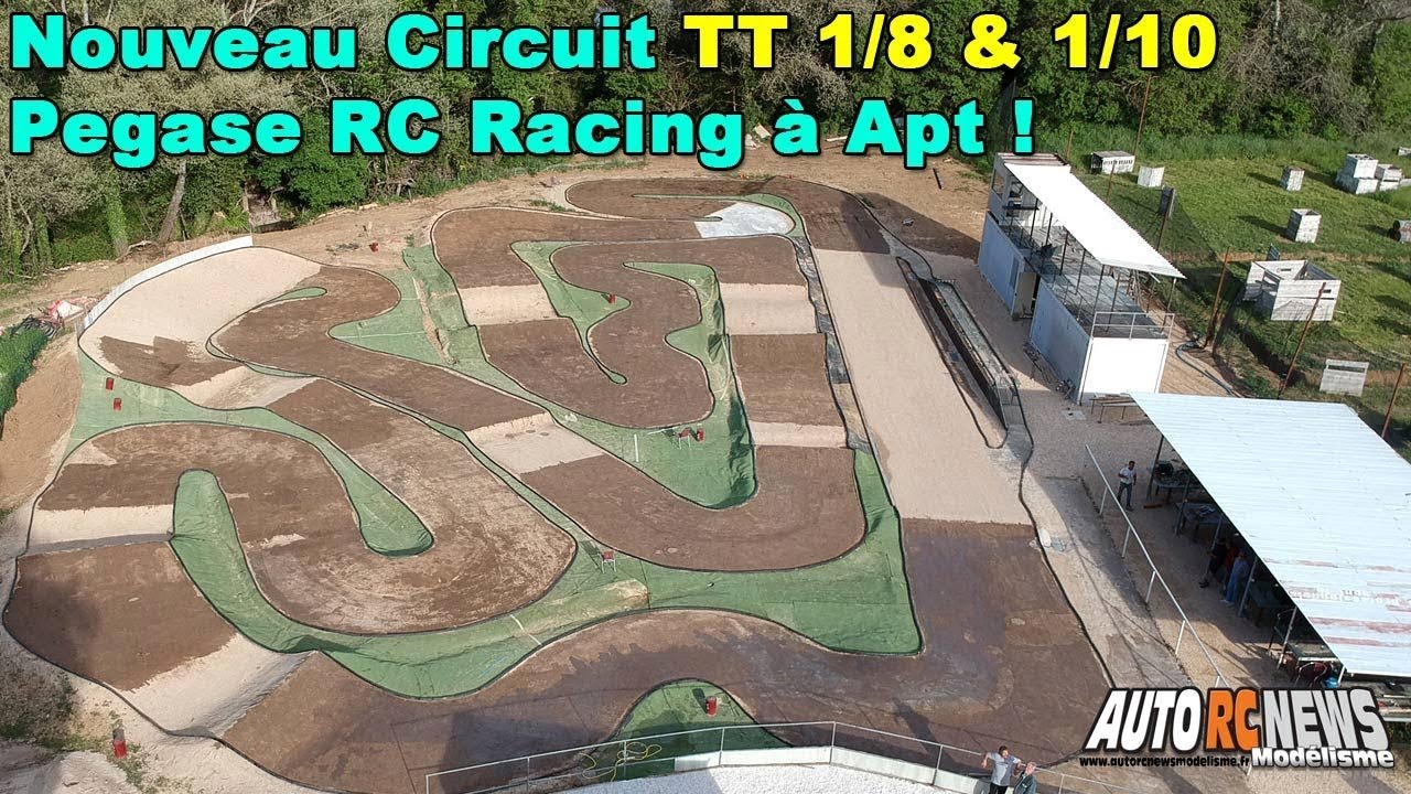 JE DÉCOUVRE LA NOUVELLE PISTE TT PEGASE RC RACING d'APT