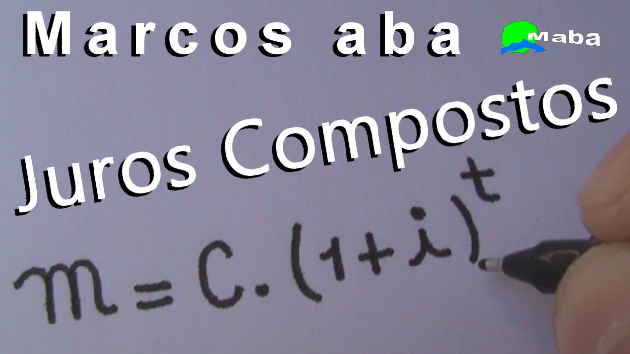 JUROS COMPOSTOS - Matemática Financeira