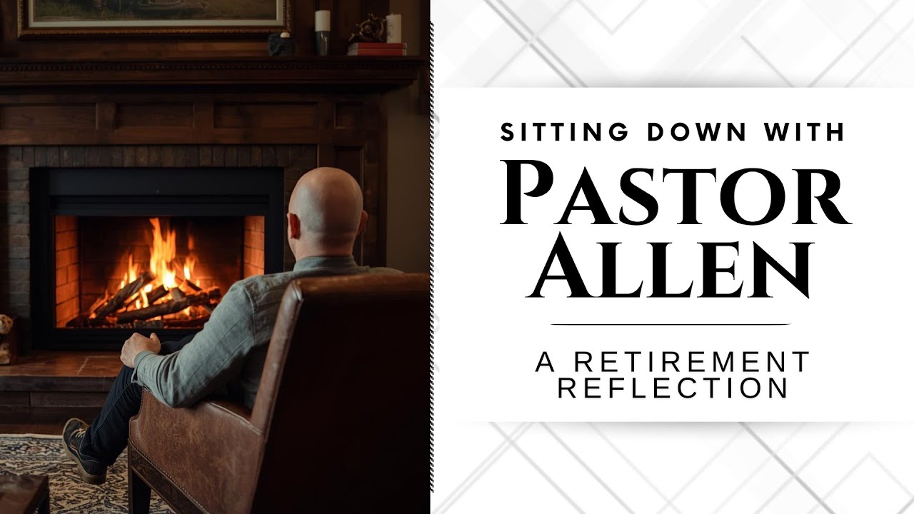 Sitting Down with Pastor Allen: A Retirement Reflection