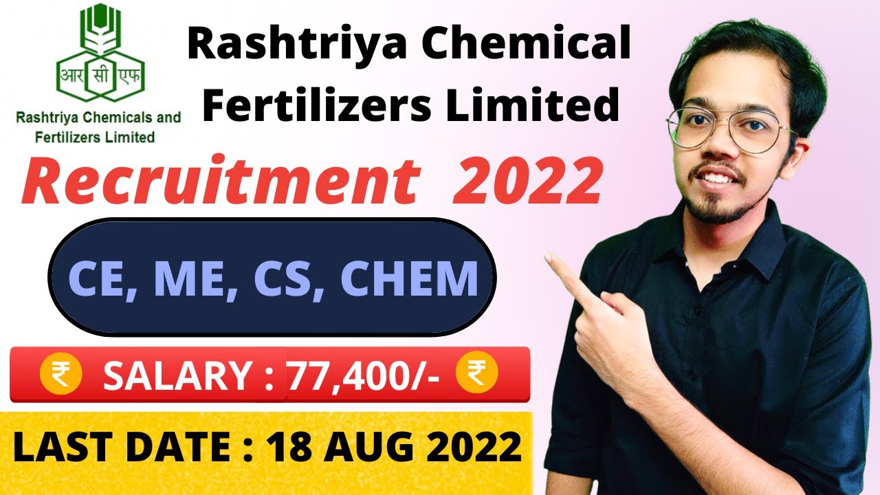 RCFL Recruitment 2022 | Freshers Eligible | Civil | Mechanical | Chemical | CS | IT