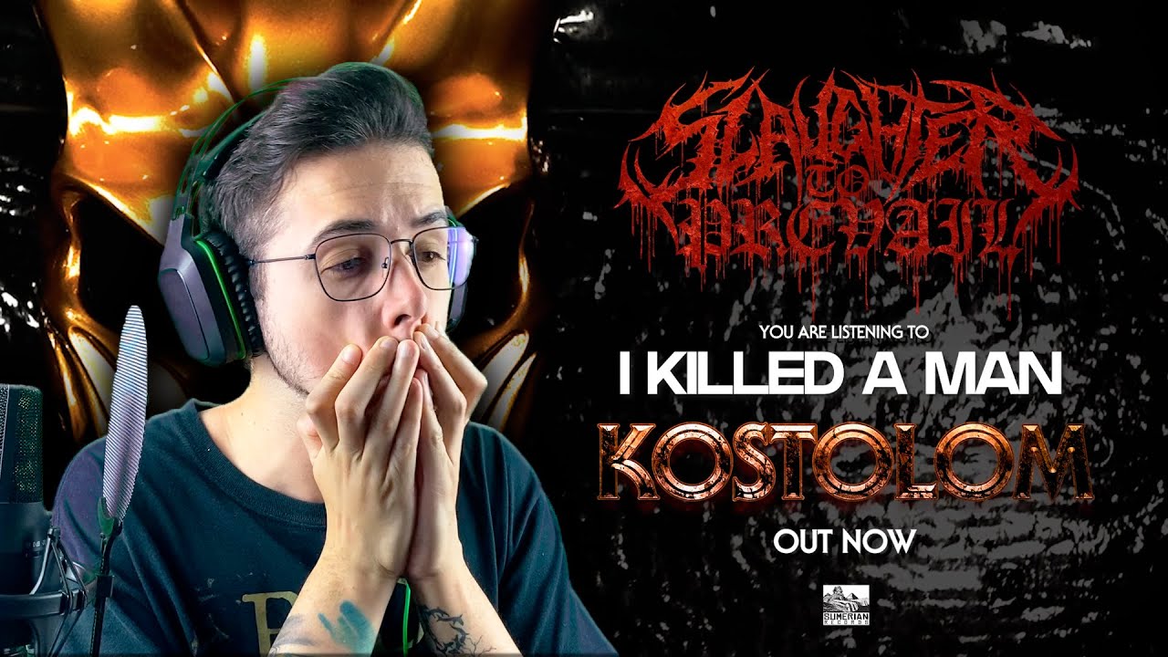 SLAUGHTER TO PREVAIL - I Killed A Man | REACTION