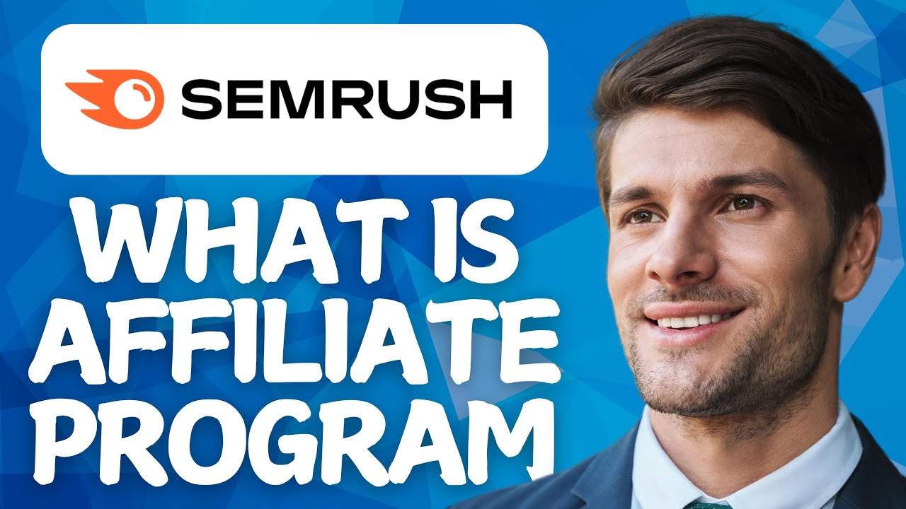 What Is Semrush Affiliate Program 2026? (Is It Worth It?)