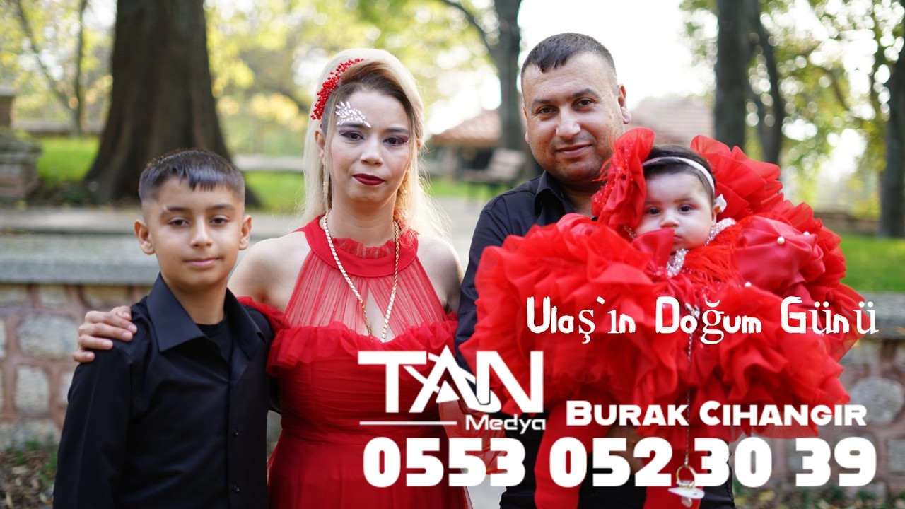 Rıdvan & Sedanın Oğulları Ulaş'ın Doğum Günü
