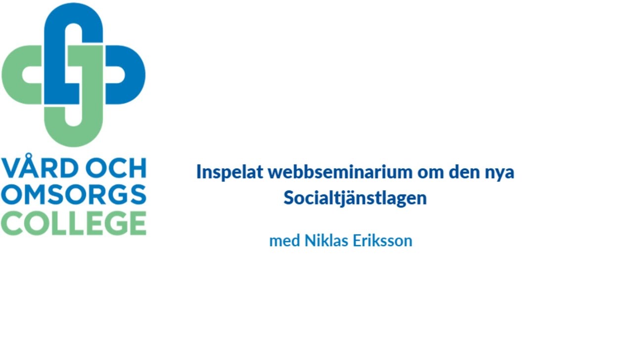 Inspelat Webbseminarium om nya socialtjänstlagen