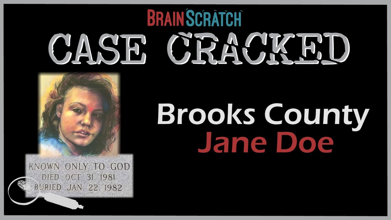 Case Cracked: Brooks County Jane Doe